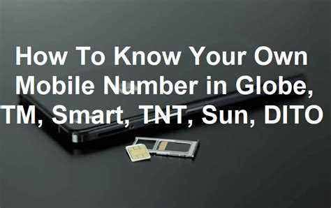 How To Know Your Sim Card Mobile Number In Globe Tm Smart Tnt Sun Dito