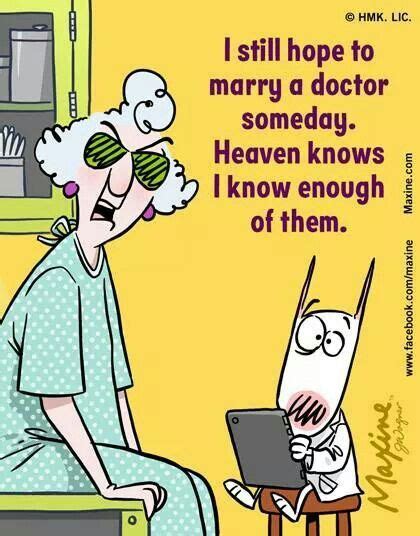 maxine and doctors maine nurse jokes senior humor doctors day aunty acid joke of the day