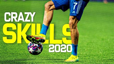 Crazy Football Skills And Goals 2020 5 Youtube