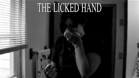 The Licked Hand Hd Short Film Youtube