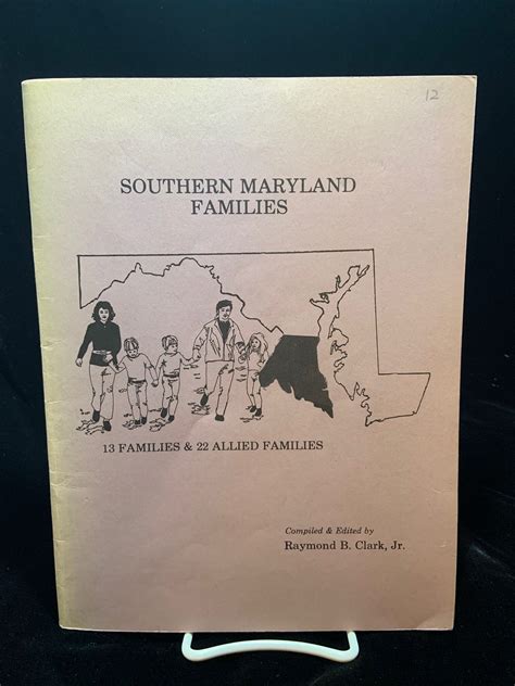 Southern Maryland Families, 13 Families and 22 Allied Families. - The Historical Society of ...