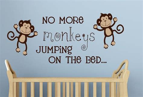 No More Monkeys Jumping On The Bed Wall Decal Vinyl Art Sticker Words