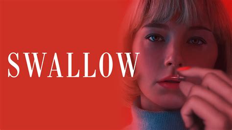 Watch Swallow 2020 Full Movie Online Plex