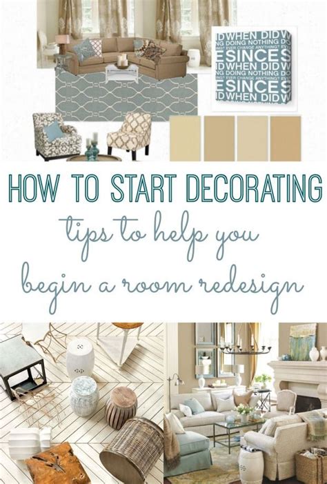 How To Start Decorating Tips To Begin A Room Redesign Room Redesign
