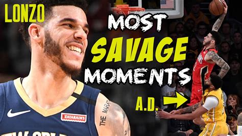 Lonzo Balls Most Savage Moments Who Said He Was Soft Youtube