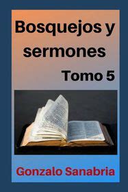 Bosquejos Y Sermones Mensajes Y Estudios Cristianos Para Predicar