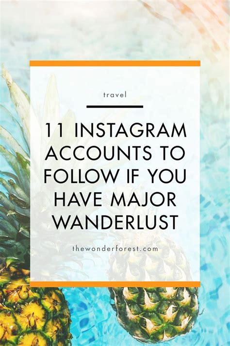11 instagram accounts to follow if you have major wanderlust wonder forest instagram