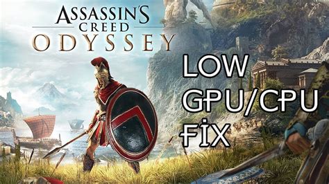 Assasin s Creed Odyssey LOW GPU CPU Problem Low FPS FİXED YouTube