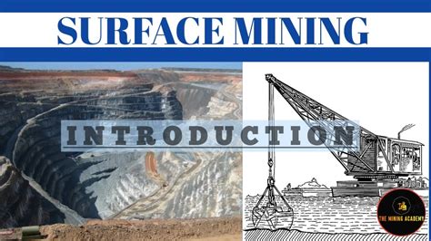 Surface Mining 11 Introduction Youtube