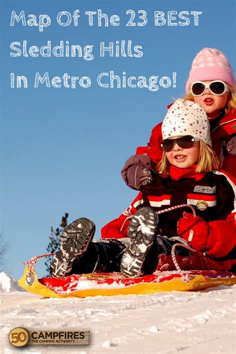 Map Of The 23 Best Sledding Hills In Metro Chicago 50 Campfires