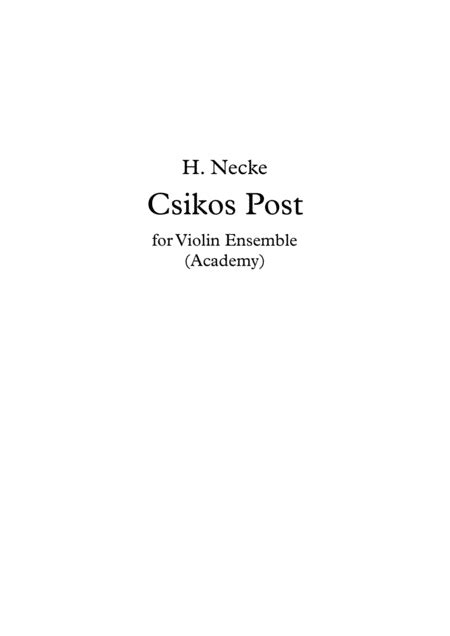 Csikos Post For Violin Ensemble Academy Arr Jek Sheet Music