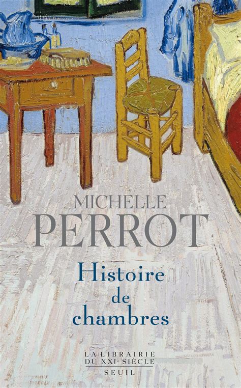 Histoire De Chambres De Michelle Perrot En Libre Accès