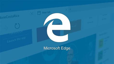 Microsoft Edge Features And Improvements On Fall Creators Update