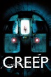 Creep (2004) - Posters — The Movie Database (TMDB)