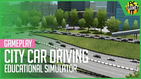 City Car Driving Realistic Driving Simulator Gameplay 1080p Hd