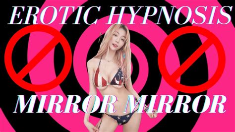 Mirror Mirror Erotic Hypnosis Joi Youtube