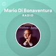 Mario Di Bonaventura Radio | Spotify Playlist