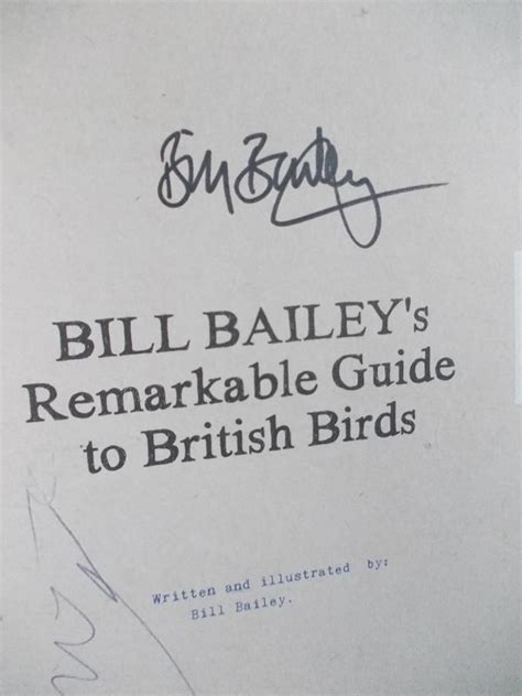 Bill Baileys Remarkable Guide To British Birds Signature Jeff N Joys Quality Books
