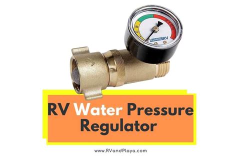 Rv Water Pressure Regulator 12 Facts You Need To Know Explained