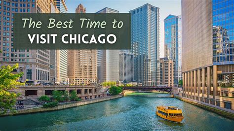 The Best Time To Visit Chicago