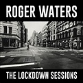 Roger Waters: The Lockdown Sessions Vinyl & CD. Norman Records UK