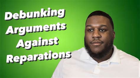 Reparations Debunking Arguments I Still Haven’t Been Proven Wrong Youtube