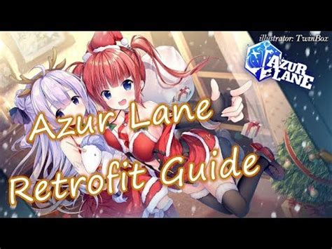 Our tier list assumes you have good gear an unassuming reward for collecting all three of the starter ships. Azur Lane Retrofit Guide - YouTube