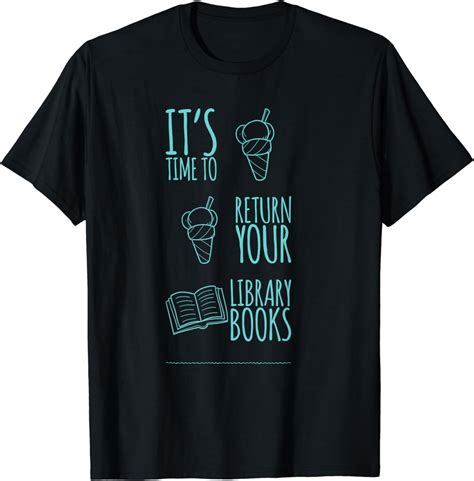 Librarian Return Your Library Books Librarian Appreciation T Shirt