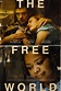 The Free World Movie Poster - #373000