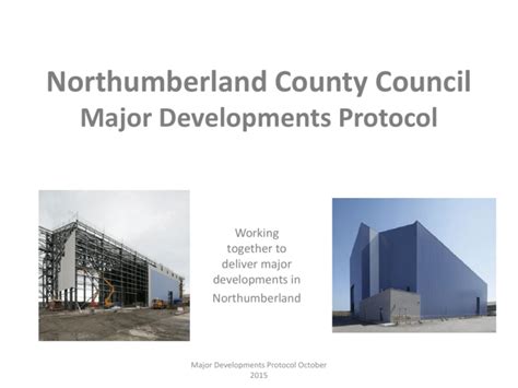 Major Developments Protocol Northumberland County Council