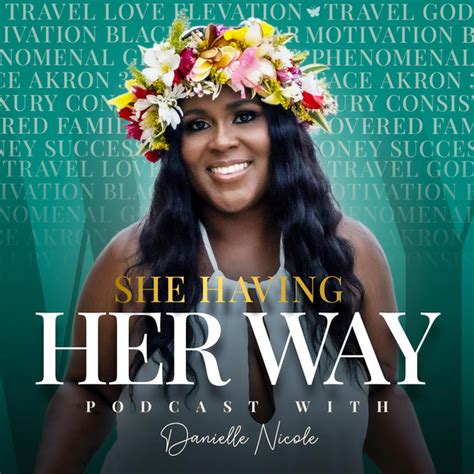 She Having Her Way Podcast On Spotify