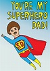 Father's Day Card You're My Super Hero Dad - Etsy