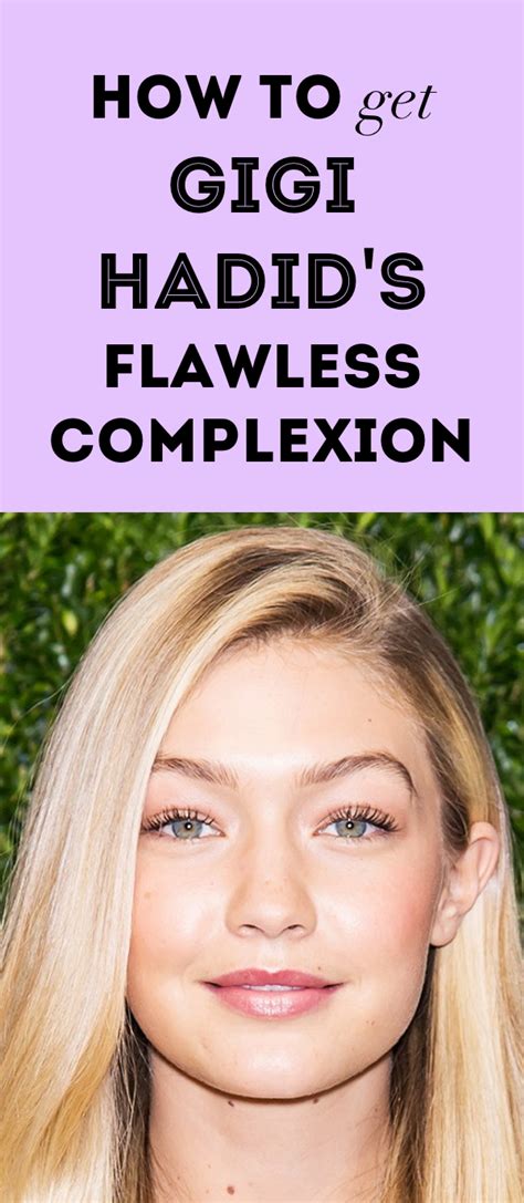 How To Get Gigi Hadids Flawless Complexion Eye Makeup Tips Beauty Makeup Face Makeup Hair
