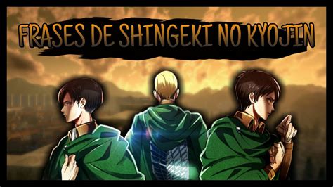 Los Mejores Discursos Y Frases De Shingeki No Kyojin Frases De Anime