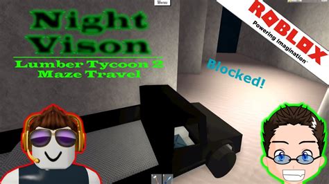 Roblox Lumber Tycoon 2 Night Vision Cave Maze Youtube