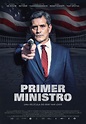 Primer ministro - Película 2016 - SensaCine.com