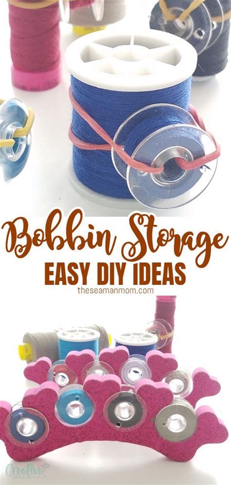 Looking For Inspiring Ideas For Thread And Bobbin Storage Storing And