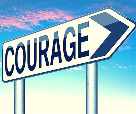 22 Tips To Boost Your Courage Marian Buck Murray