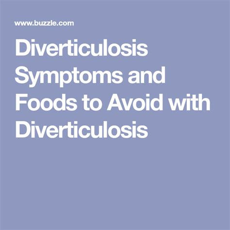 Diverticulosis Symptoms And Foods To Avoid With Diverticulosis Foods