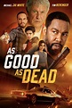 Im Trailer zum Actionfilm "As Good as Dead" wird Michael Jai White als ...
