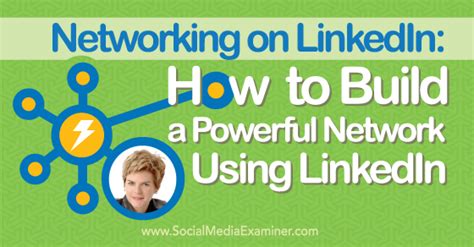 Networking On Linkedin How To Build A Powerful Network Using Linkedin