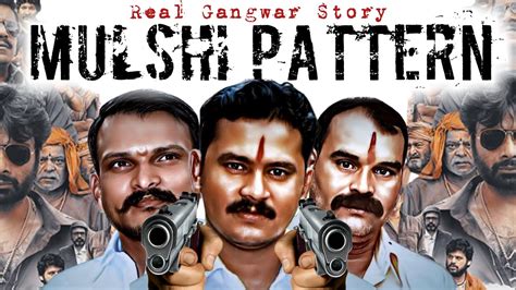 Mulshi Pattern Movie Real Story In Hindi Sandeep Mohol Gajanan