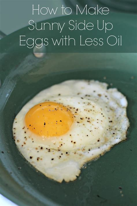 Cook 3 to 4 minutes, or until white is opaque and the edges are just beginning to brown. How to Make Sunny Side Up Eggs with Less Oil - Living a ...
