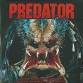 Alan Silvestri - Predator (Original Motion Picture Soundtrack) (2017 ...