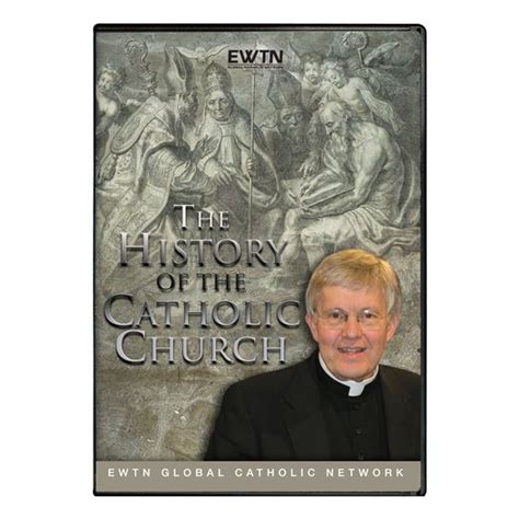 History Of The Catholic Church In The Us Dvd Ewtn Religious Catalogue