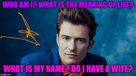 Image Tagged In Orlando Bloom Imgflip