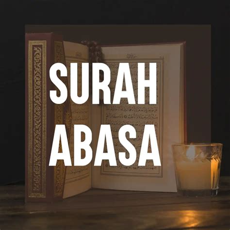Surah Abasa Transliteration Arabic And Translation In English