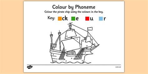 Colour By Phoneme Pirate Ship Phase 2 Ck E U R Twinkl