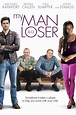 My Man Is a Loser DVD Release Date September 9, 2014