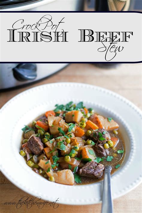 Crockpot Irish Beef Stew Recipe ~the Kitchen Wife~